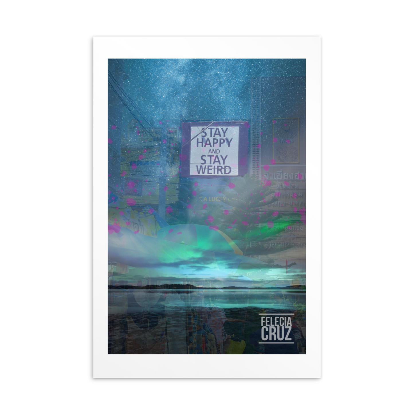 Felecia Cruz “Stay Happy Stay Weird” Collectable Postcard